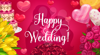 Happy wedding, happy couple man and woman silhouette and lettering. Vector marriage, cake dessert and tulip flowers, rose bouquets and air balloons. Bride and groom going to kiss, engagement party