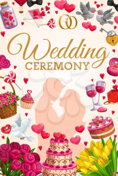 Wedding ceremony vector invitation with bride, groom and rings, cakes, flower bouquets and love hearts, letter envelope, dove birds and candies, cupcake and wine glasses. Marriage or engagement design