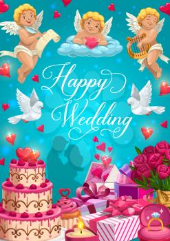 Happy wedding vector greeting card with bride, groom, rings and gifts. Chocolate cake, rose flower bouquet and hearts, love letter envelope, Cupids and dove birds, candle, ribbon and bows