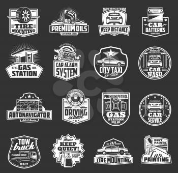 Car service vector badges with auto repair spare parts, vehicle tire and steering wheel, battery, motor oil and fuel can, tow truck and alarm key monochrome icons. Car wash, paint and towing emblems