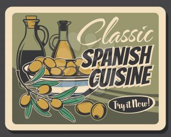 Olive oil bottles with marinated fruits in bowl and green branch of olive tree vector design. Spanish cuisine cooking ingredients, food seasonings and dressing retro poster