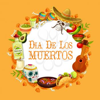 Day of Dead Mexican holiday, Dia de los Muertos fiesta party. Vector traditional Day of Dead calavera skull in sombrero with Mexican ornament, tequila with avocado guacamole, guitar and burrito