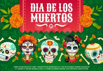 Day of Dead Mexican Dia de los Muertos party poster of woman with calavera skull pattern. Vector Dia de Los Muertos, Mexico party fiesta marigold flowers, skeleton bones and floral flags