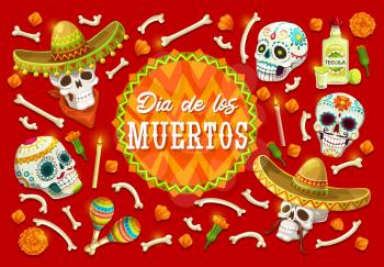 Day of the Dead sugar skulls vector design of Mexican Dia de los Muertos. Skulls and bones of skeleton with marigold flowers, musical festival sombrero and maracas, tequila, mustaches and candles