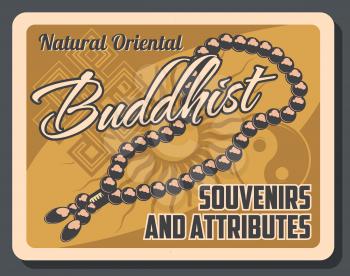 Buddhist souvenirs and attributes retro beads, yin yang sign and vector spirituality symbols. Buddhism religion, sunlight mandala flower. Asian culture, religious shop