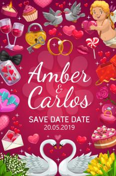 Wedding rings, love hearts, cake and gifts vector frame of Save the Date invitation design. Chocolate cake, flower bouquets and candies, love letter, Cupid and birds, wine glasses, key and padlock