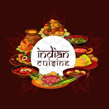 Indian cuisine restaurant menu cover template, India traditional authentic food dishes. Vector Indian curry and tomato soup, bananas in batter, palag murk spinach and bhaji vegetables with pepper