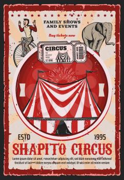 Circus top tent with carnival trained animal and acrobat vector design. Chapiteau marquee with flags, elephant balancing on ball and man riding vintage bicycle, retro tickets and fireworks