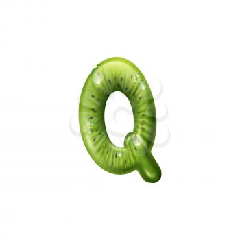 Q letter of kiwi fruit isolated ABC symbol. Vector capital q, summer food with water drops