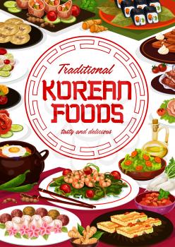 Korean restaurant menu, Korea authentic meals and traditional cuisine food. Vector Korean cafe menu, kimchi, ramen, udon and soba noodles, beef bulgogi soup and kibimpap rolls, seafood and meet
