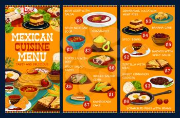 Mexican cuisine food menu, authentic Mexico restaurant dishes. Vector traditional Mexican lunch and dinner meals, bean soup with salsa, guacamole and beef tortilla, nachos and empanadas