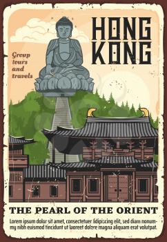 Hong Kong city landmark tours, East Asia countries tourism, travel agency vector vintage poster. Hong Kong famous architecture temples and shrines, Tian Tan Buddha statue at Ngong Ping, Lantau Island