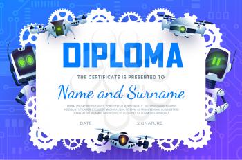 Kids diploma. Robots and gears, certificate award for education, vector. Diploma with cartoon droid bots and android chatbots, cogwheels and technology cyborgs on computer motherboard background