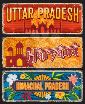 Uttar Pradesh, Haryana and Himachal Pradesh Indian states vintage plates or banners. Vector aged travel destination signs. Retro grunge boards, worn signboards of touristic landmarks of India plaques