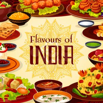 Indian restaurant menu, authentic traditional India cuisine food. Vector Indian cafe menu, breakfast, dinner and lunch meals, curry vegetables in masala spices, rice and meat skewers, soups and salads