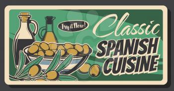 Spanish green olives retro banner of food vector design. Oil bottles, bowls of marinated fruits and olive tree branch with leaves, mediterranean cuisine ingredient of salad dressings and sauces