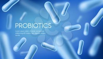 Probiotics vector poster, lactobacillus acidophilus bacteria cells on blue background. Healthy nutrition food and bifidobacteria treatment medicine
