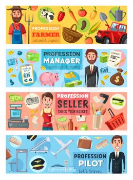Professions of pilot or aircraft captain, seller or cashier, finance advisor or manager and farmer or gardener vector banners. Business, transportation, agriculture and retail occupations design