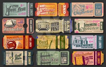 Oktoberfest ticket vector templates of beer festival entrance pass design. Craft alcohol drink glasses, bottles and barrels with taps, ale mugs and lager tankards with brewery tanks retro cards