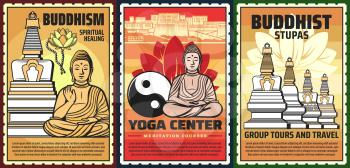 Buddhism religion, yoga courses and meditation center, vector vintage posters. Buddhism spiritual healing, religious temples and shrines travel, Buddha in lotus posture and mudra sign hands