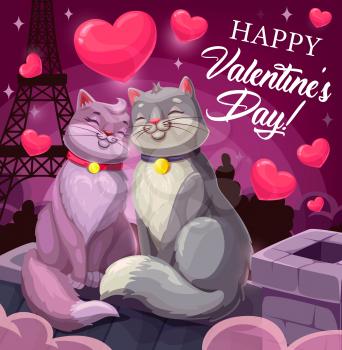 Happy Valentine day, cats couple purr and caress sitting on roof in Paris, vector holiday wish greeting. Valentine love hearts, Eiffel tower and stars sparkling in night sky