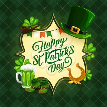 St Patricks Day Irish religion holiday vector greeting card. Clover or shamrock green leaves, leprechaun hat, shoes and smoking pipe, green beer mug, lucky horseshoe and gold coin with Ireland flags
