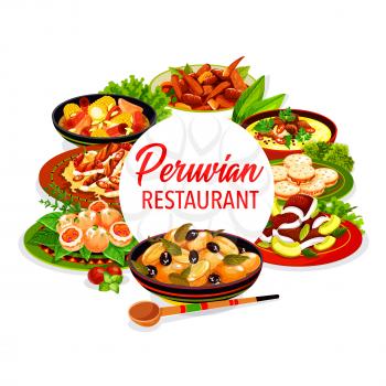 Peruvian restaurant dishes of fish ceviche, vegetable, meat and milk cookies. Vector beef and corn stews, grilled chicken salad and seafood croquettes, baked potato with olives, alfajores, oxtail soup