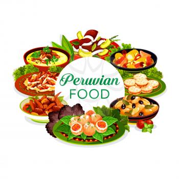 Peruvian food vector icon with fish ceviche, meat vegetable stews and milk cookies. Grilled chicken salad with chilli, beef corn casserole and shrimp seafood croquettes, baked potato and alfajores