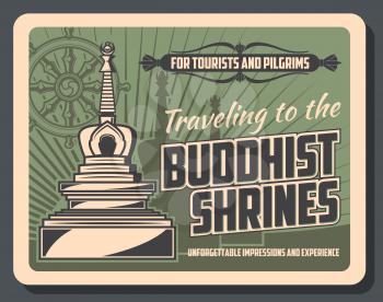 Vector vintage card with stupa temple, buddhism Dharma wheel and worship tips. Buddhist shrines tourist pilgrimage travel tours. Vector Buddhism enlightenment, asian religion and culture symbols