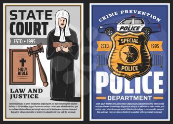 Police department and state court, law enforcement and justice vector design. Judge with gavel and law book, policeman car and officer badge with star, crime prevention and legal system themes