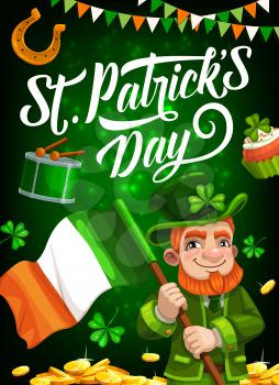 Irishman with flag of Ireland vector design of St Patricks Day holiday. Green clover leaves or shamrock, leprechaun hat, gold and lucky horseshoe, spring festival drum, bunting garland and cake