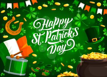 St Patricks Day holiday green clovers, leprechaun pot of gold and Ireland flag vector greeting card. Lucky golden coins and horseshoe, dwarf hat, treasure cauldron and spring Irish festival drum