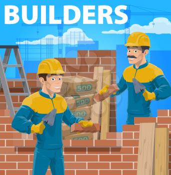 Builders working on house construction. Mason or bricklayer workers in uniform, wearing hard hat, laying bricks in building wall with trowel. Builders happy characters, masonry professionals vector