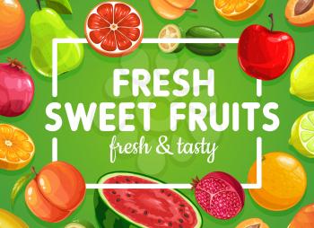 Fruits poster, tropical exotic sweet fruits food, vector farm garden harvest. Juicy fruits whole and slice cut apple, orange and lemon, grapefruit and watermelon, pear, peach and pomegranate