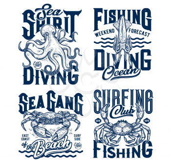 Tshirt prints with underwater animals vector sketch squid, crab and octopus. Scuba diving or fishing club mascots, ocean creatures and blue grunge typography on white background, t shirt emblems set