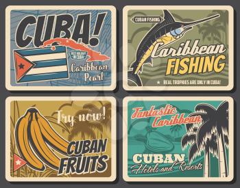 Cuba travel attractions, tourism and Havana city trips vector vintage posters. Cuban sea hotels and ocean beach resorts, Caribbean marlin fishing trips and tropical banana fruits