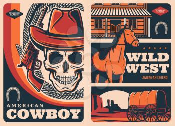 Wild west vintage posters. Western revolver gun, skull in cowboy hat and mustang horse, lasso, horseshoe and salon building, settlers wagon train in canyon at sunset. American history retro banners