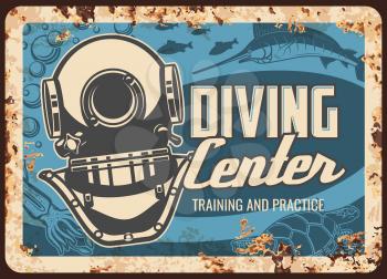 Diving center metal plate rusty, scuba dive sport vector retro poster. Sea or ocean snorkeling divers club, underwater school and nautical adventure training, practice, aqualung metal plate with rust