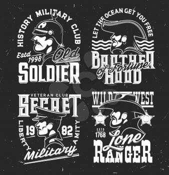 Tshirt prints with men characters soldier, pirate and wild west ranger vector mascots for military veteran club apparel design. Isolated labels with typography, monochrome t shirt prints or emblem set