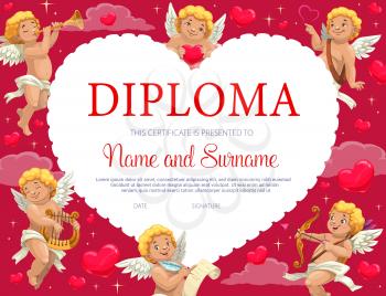Saint Valentine day child certificate, diploma template with cupids. Children school or kindergarten diploma, kids holiday award. Cherubs playing on lyre and horn, shooting with bow cartoon vector