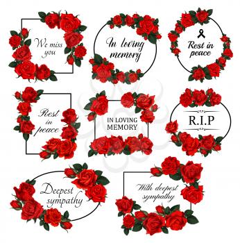 Funereal floral borders with red roses. Mourning card decor with roses flowers, leaves and buds engraved vector. Funerary frame with floral arrangement and RIP, in loving memory condolences lettering