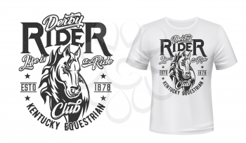 Horse stallion t-shirt print. Racing, equestrian sport club vector mascot. Mare animal, monochrome horse head and grunge typography on white apparel template. Bronco sports team t-shirt mockup