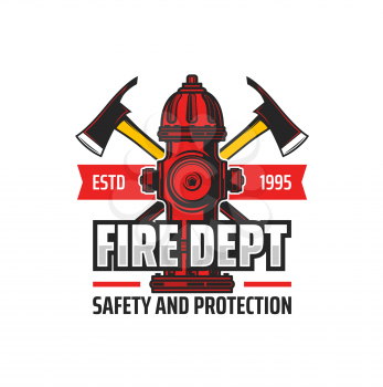 Firefighting icon of red hydrant and crossed axes, fire department vector emblem. Firefighters garage and fire engine rescue badge with red water hydrant, safety and protection slogan on ribbon