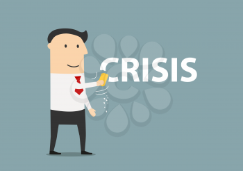 Successful and happy cartoon businessman wiping off the word Crisis by a sponge. Crisis management theme design