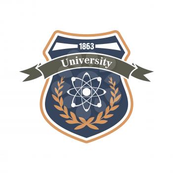 University retro sign in a shape of heraldic shield with nuclear atom symbol, adorned by laurel wreath and ribbon banner. Use as science education theme or physics and engineering badge design