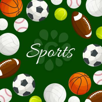 Sports poster of vector soccer, volleyball, football, rugby, tennis, baseball, basketball, golf ball icons. Sportive team game items on green background