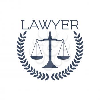 Advocate or lawyer emblem. Vector icon for legal or juridical service center with symbol of scales of Justice and heraldic laurel wreath for advocacy or notary company, law and rights attorney office