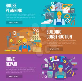 Building construction, home repair and house planning banner set. Architect with project, foreman on construction site and repairman with tools. Building industry themes design