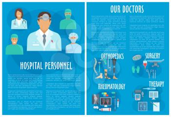 Hospital personnel poster or clinic doctors brochure. Medical departments of therapy, orthopedics rheumatology and surgery healthcare treatment and medicines. Vector pills, spine joint x-ray and syrin