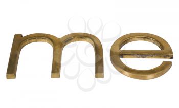 Close-up of a word 'me'